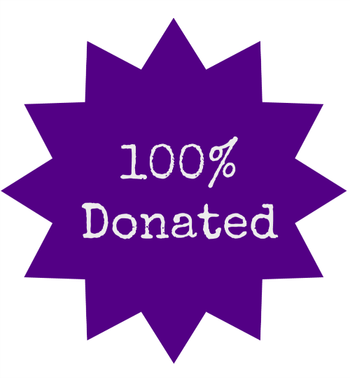 100 percent of your donation goes to support my sister's place